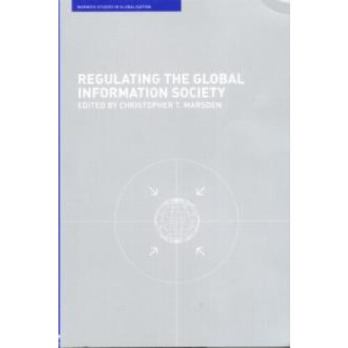 Regulating the Global Information Society Paperback Book
