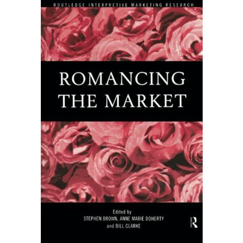 Romancing the Market Paperback Book