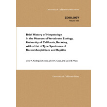 Brief History of Herpetology in the Museum of Vertebrate Zoology Unive