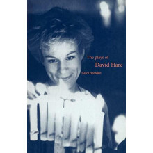 The Plays of David Hare by Carol Homden Paperback Book
