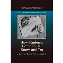 How Students Come to Be Know and Do by Leslie Rupert Herrenkohl Paperb
