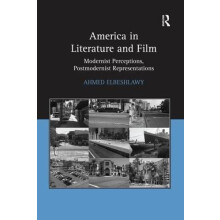 America in Literature and Film by Ahmed Elbeshlawy Paperback Book