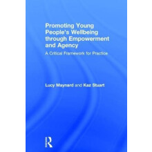 Promoting Young Peoples Wellbeing through Empowerment and Agency A Cri