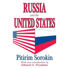 Russia and the United States by Pitirim Sorokin Hardcover Book