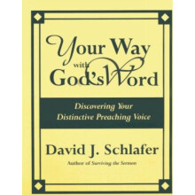 Your Way with Gods Word by David J. Schlafer Paperback Book