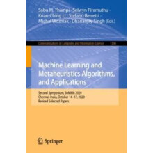 Machine Learning and Metaheuristics Algorithms and Applications Second