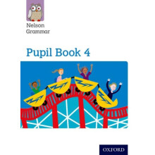 Nelson Grammar Pupil Book 4 Year 4P5 Pack of 15 by Wendy Wren Paperbac