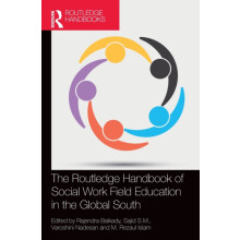 The Routledge Handbook of Social Work Field Education in the Global So