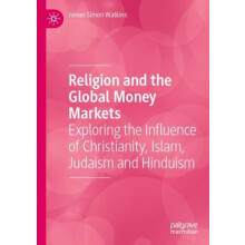 Religion and the Global Money Markets Exploring the Influence of Chris