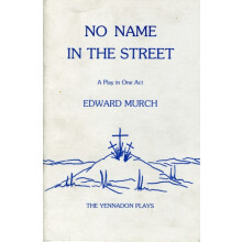 No Name in the Street by Edward Murch Paperback Book