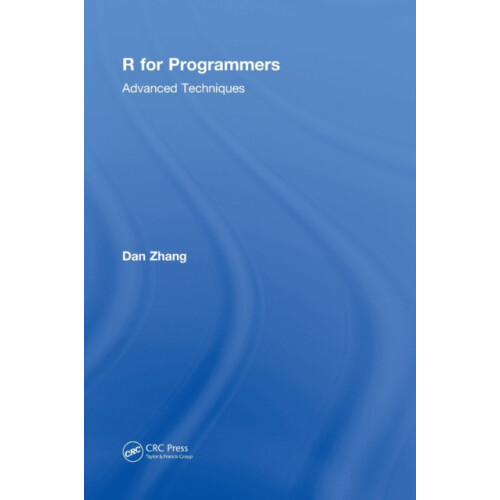 R for Programmers Advanced Techniques by Dan Zhang Hardcover Book