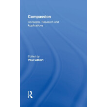 Compassion Concepts Research and Applications Hardcover Book