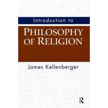 Introduction to Philosophy of Religion by James Kellenberger Hardcover