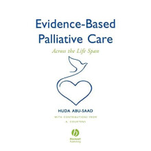 EvidenceBased Palliative Care by AbuSaad Paperback Book