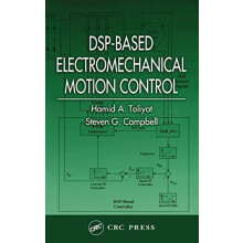 DSPBased Electromechanical Motion Control by Hamid A. Toliyat Hardcove