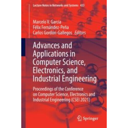 Advances and Applications in Computer Science Electronics and Industri