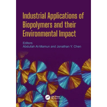 Industrial Applications of Biopolymers and their Environmental Impact