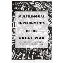 Multilingual Environments in the Great War Paperback Book