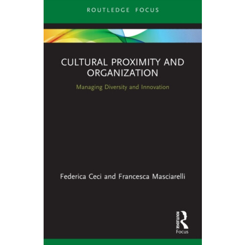 Cultural Proximity and Organization Managing Diversity and Innovation