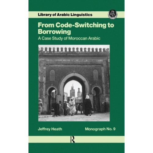 From Code Switching To Borrowing by Jeffrey Heath Hardcover Book