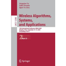 Wireless Algorithms Systems and Applications 15th International Confer