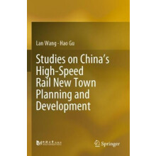 Studies on Chinas HighSpeed Rail New Town Planning and Development by