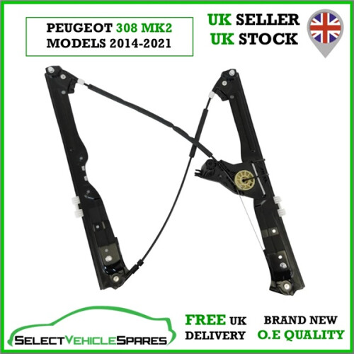 NEW PEUGEOT 308 MK2 PASSENGER SIDE FRONT LEFT WINDOW REGULATOR 2014-2021 1