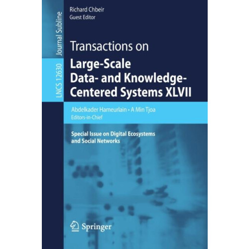 Transactions on LargeScale Data and KnowledgeCentered Systems XLVII Sp