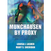 Munchausen by Proxy by Sheridan Mary S Hawaii Pacific University Honol