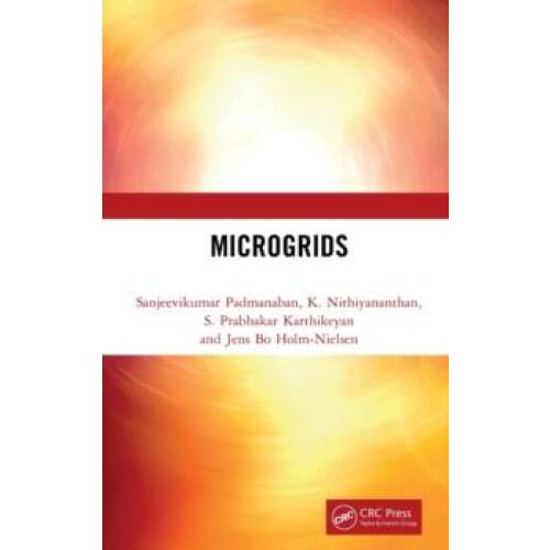 Microgrids by Sanjeevikumar Padmanaban Hardcover Book
