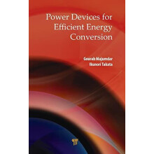 Power Devices for Efficient Energy Conversion by Gourab Majumdar Hardc