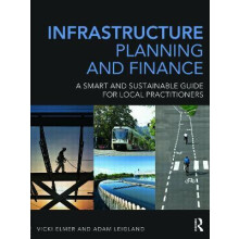 Infrastructure Planning and Finance A Smart and Sustainable Guide by V