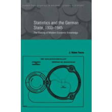 Statistics and the German State 19001945 by J. Adam Tooze Hardcover Bo