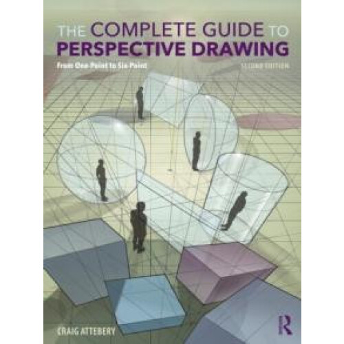 Complete Guide to Perspective Drawing by Attebery Craig Art Center Pas