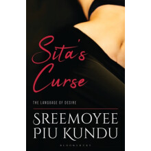 Sitas Curse The Language of Desire by Sreemoyee Piu Kundu Paperback Bo