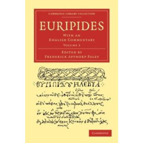 Euripides Volume 3 by Euripides Paperback Book