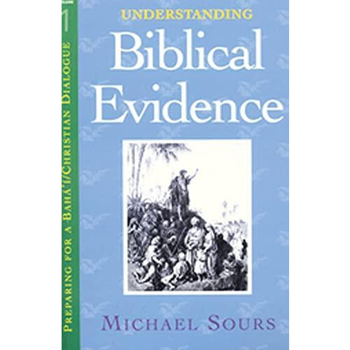Understanding Biblical Evidence Vol. 1 by Sours Paperback Book