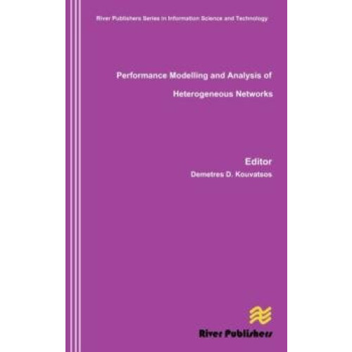 Performance Modelling and Analysis of Heterogeneous Networks Hardcover