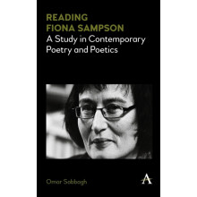 Reading Fiona Sampson A Study in Contemporary Poetry and Poetics by Om