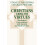 Christians among the Virtues Theological Conversations with Ancient an 1