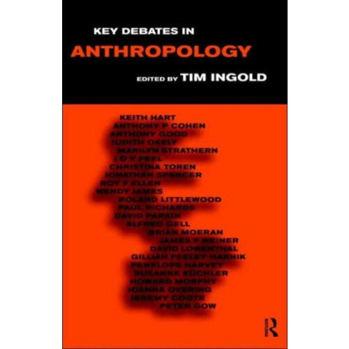 Key Debates in Anthropology Hardcover Book