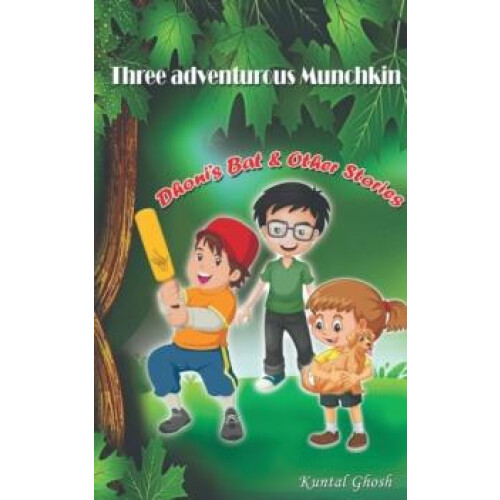 Three adventurous Munchkin by Kuntal Ghosh Paperback Book