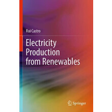 Electricity Production from Renewables by Rui Castro Paperback Book