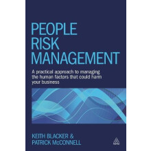 People Risk Management A Practical Approach to Managing the Human Fact