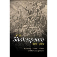 Late Shakespeare 1608 1613 Paperback Book