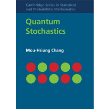 Quantum Stochastics by MouHsiung Chang Hardcover Book