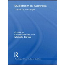 Buddhism in Australia Traditions in Change Hardcover Book