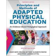 Principles and Methods of Adapted Physical Education by Laurie Zittel