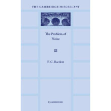 The Problem of Noise by F. C. Bartlett Paperback Book