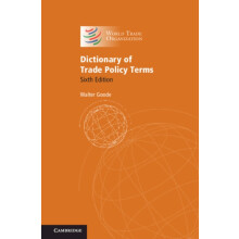 Dictionary of Trade Policy Terms by Walter Goode Paperback Book